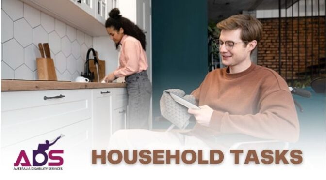 How do NDIS Service Providers Simplify Household Tasks for Participants?